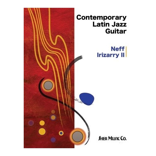 Contemporary Latin Jazz Guitar