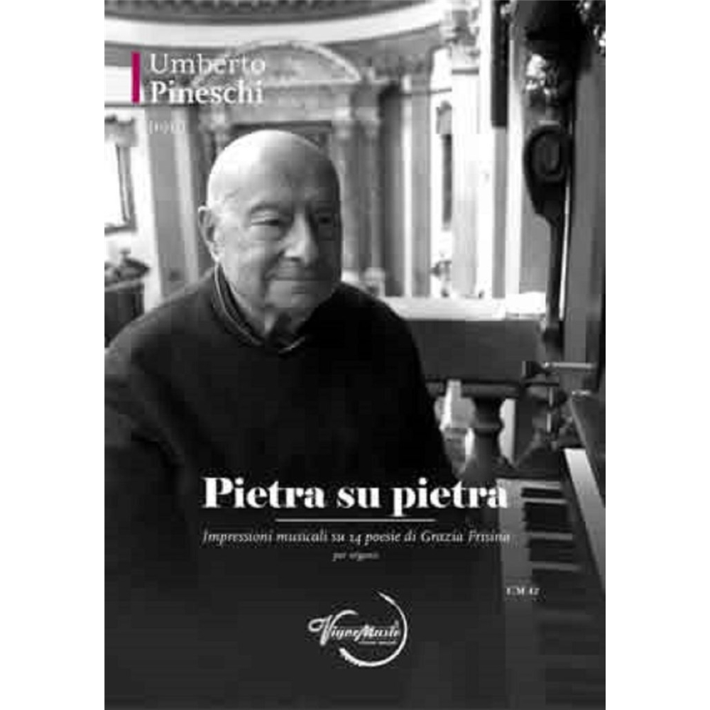 Pineschi, Umberto - Pietra Su Pietra
