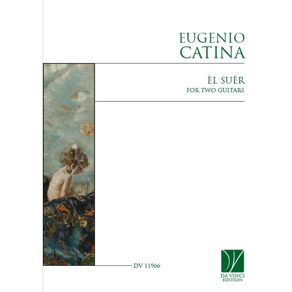 Catina, Eugenio - Èl Suèr, for two Guitars