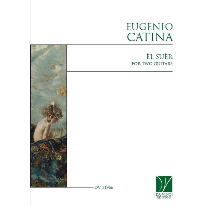 Catina, Eugenio - Èl Suèr, for two Guitars