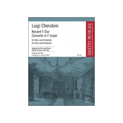 Cherubini, Luigi - Concerto in F for Horn