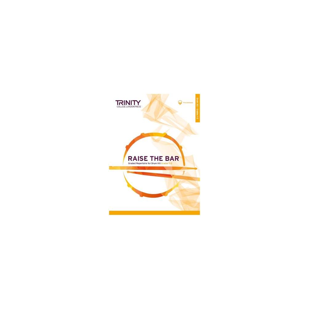 Trinity - Raise the Bar Drum Kit (Grades 1-2)