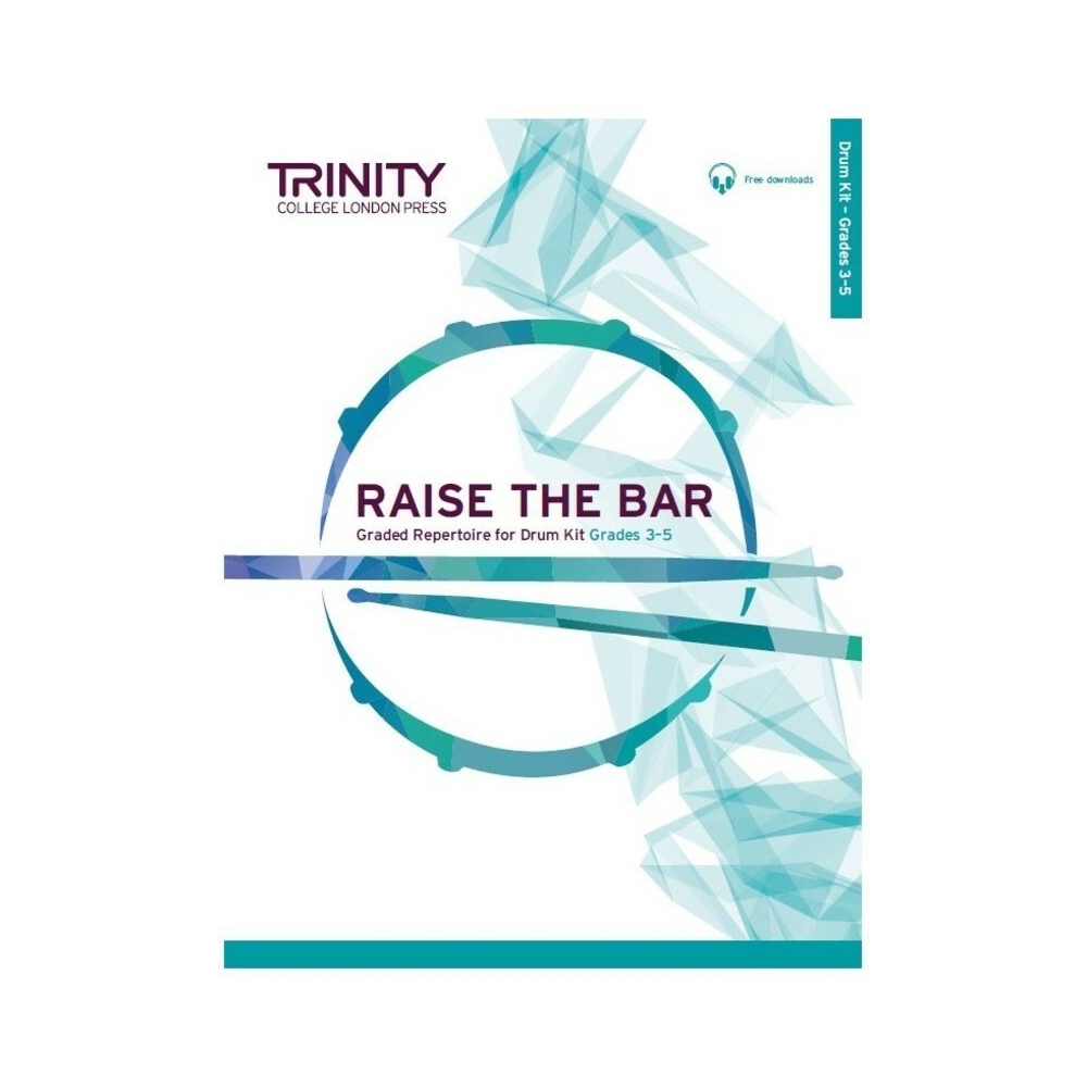 Trinity - Raise the Bar Drum Kit (Grades 3-5)