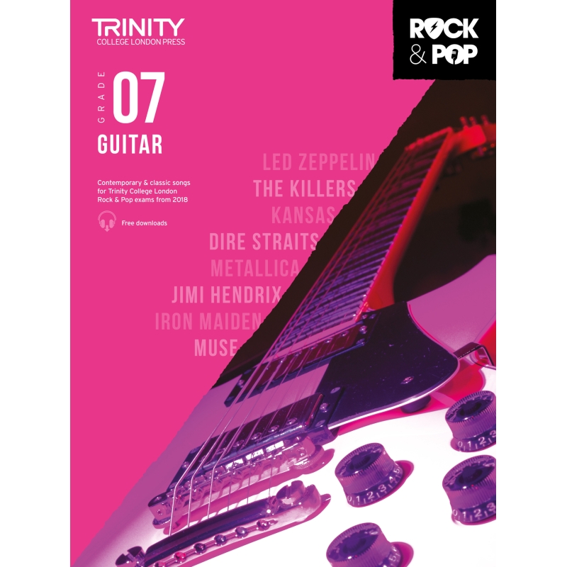 Trinity - Rock & Pop 2018 Guitar Grade 7