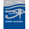 Trinity - Sound at Sight. Treble Recorder Grd 1-8