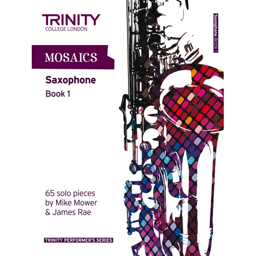 Trinity - Mosaics. Book 1 (saxophone)