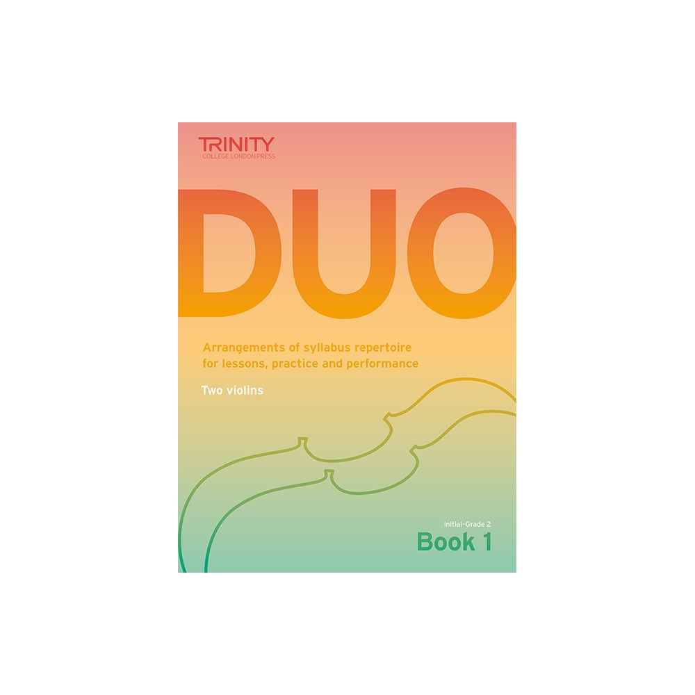 Trinity - Duo: Book 1 Init-Grade 2 (two violins)