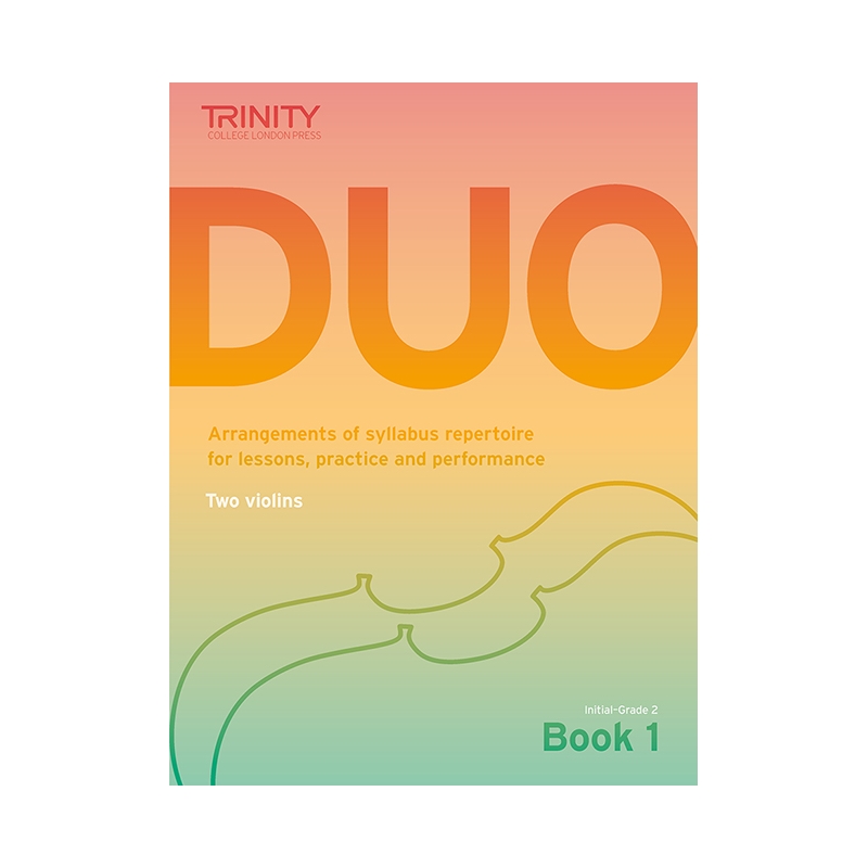 Trinity - Duo: Book 1 Init-Grade 2 (two violins)