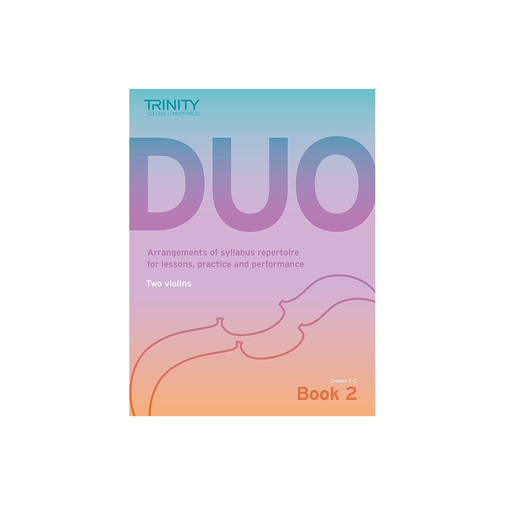 Trinity - Duo: Book 2 Grades 3-5 (two violins)