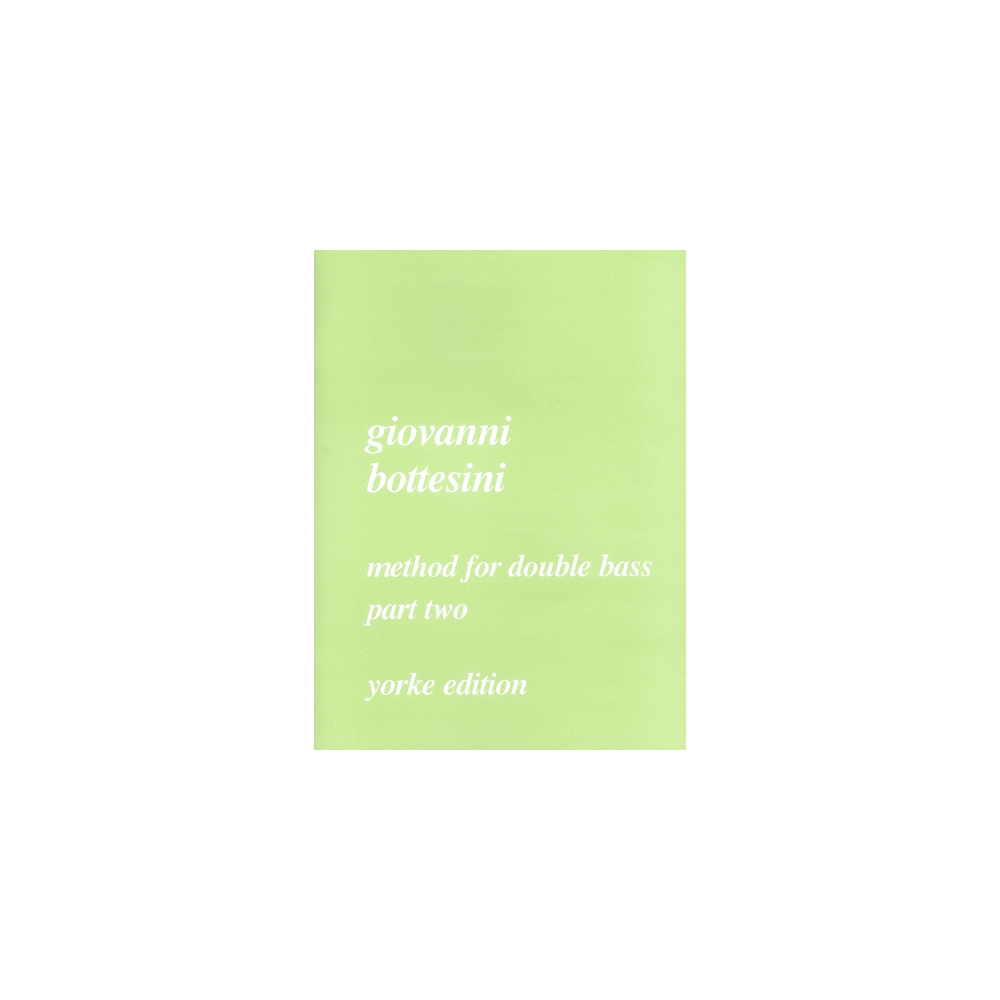 Bottesini, Giovanni - Method for Double Bass Part 2
