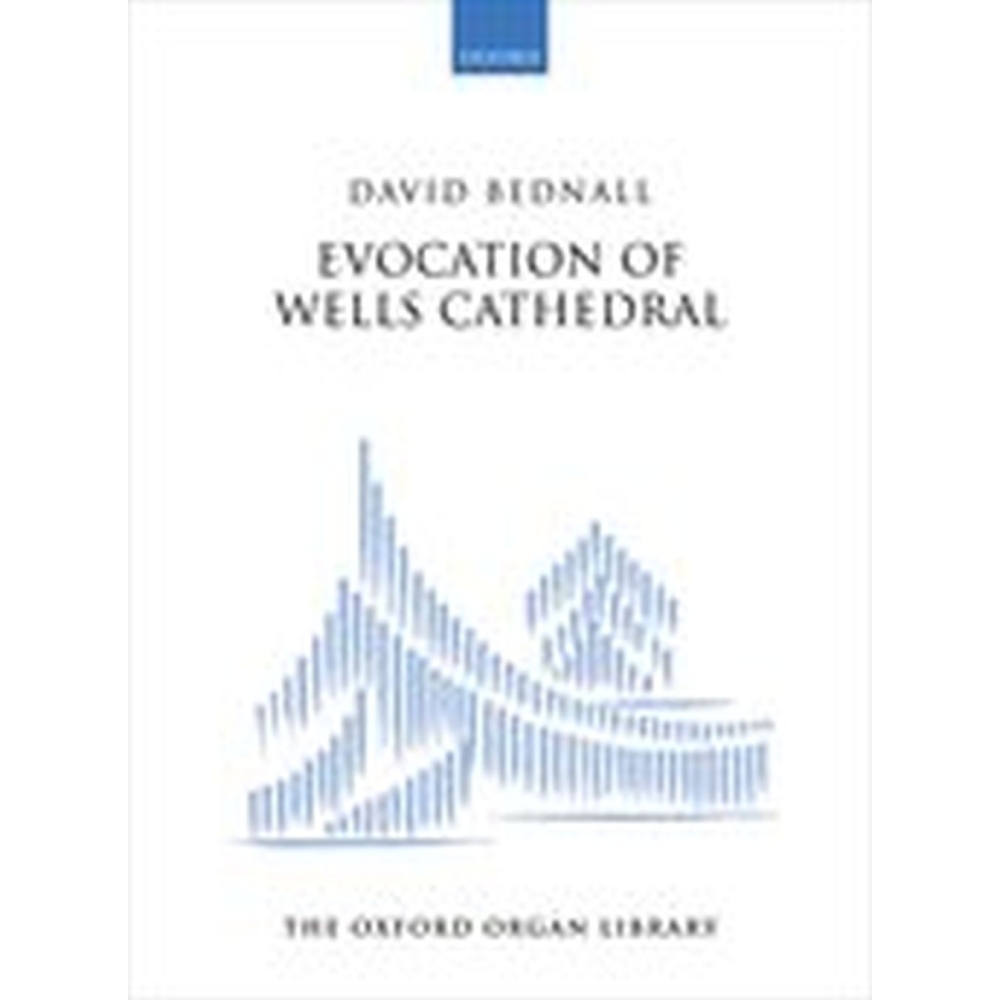 Bednall, David – Evocation of Wells Cathedral