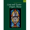 The Oxford Book of Lent and Easter Organ Music