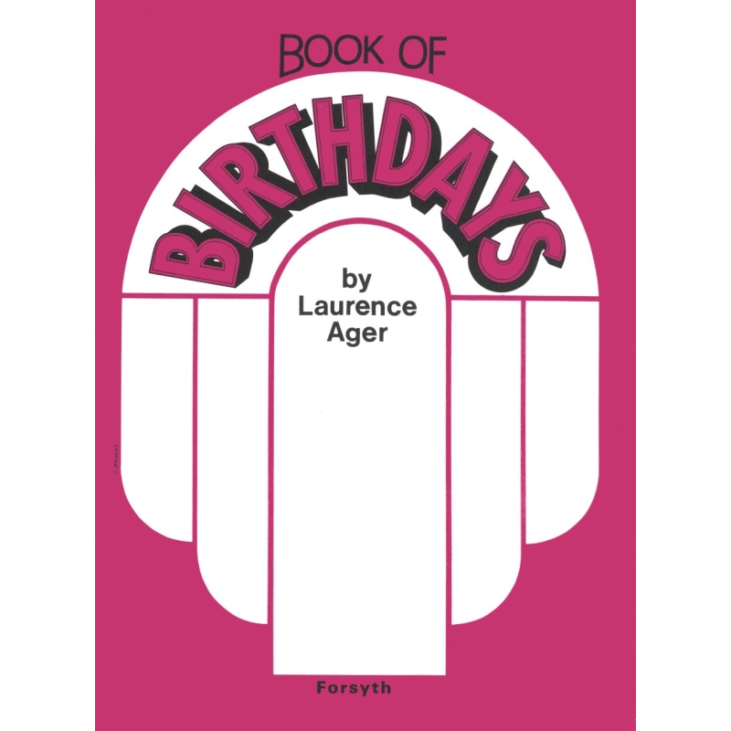 Book of Birthdays - Laurence Ager Book of Birthdays - Laurence Ager