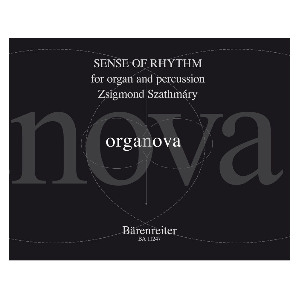 Szathmary, Zsigmond - Sense of Rhythm for Organ and Percussion.