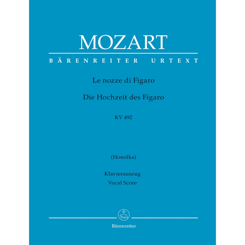 Mozart, W.A - Le nozze di Figaro (Marriage of Figaro) (It) (K.492) (Urtext).