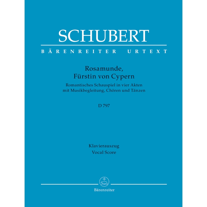 Schubert, Franz - Rosamunde, Furstin von Cypern (D.797) (G) (Urtext).