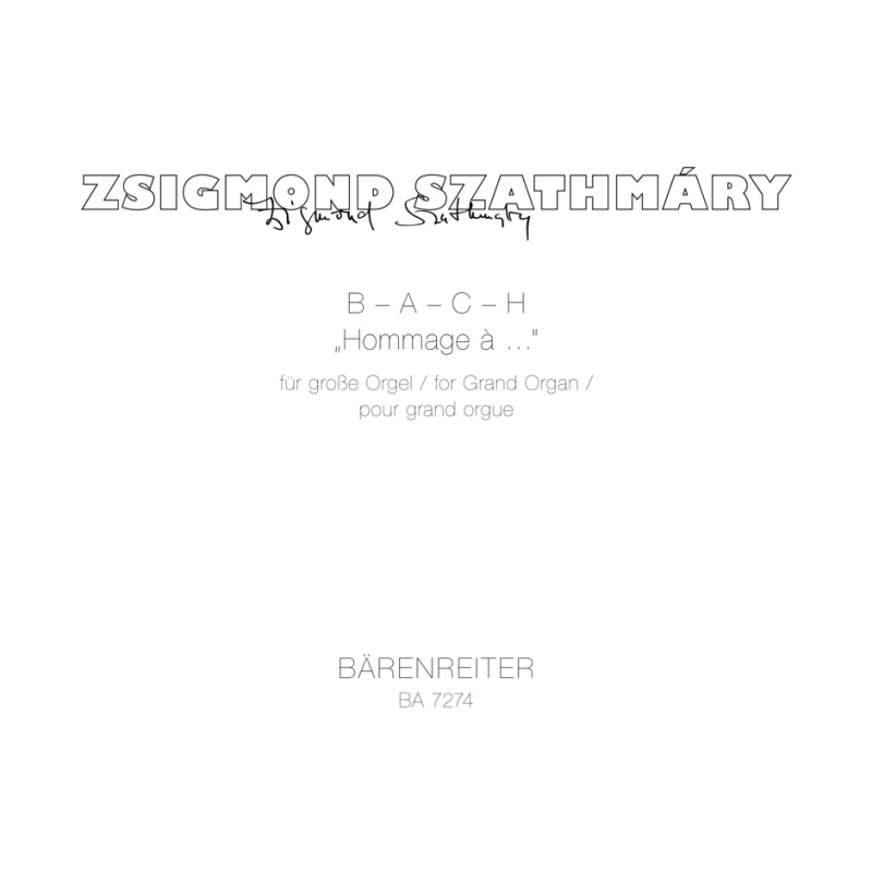 Szathmary, Zsigmond - B-A-C-H. Hommage a ... (1990).