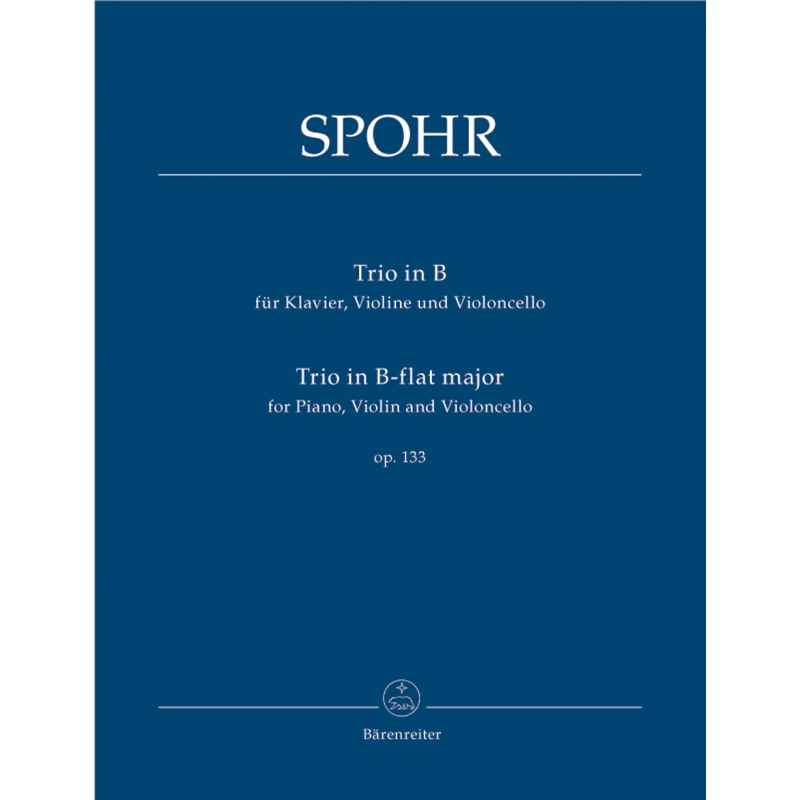 Spohr, Louis - Piano Trio in B-flat, Op.133.