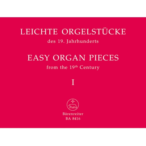 Easy Organ Pieces from the 19th Century, Bks 1-4.