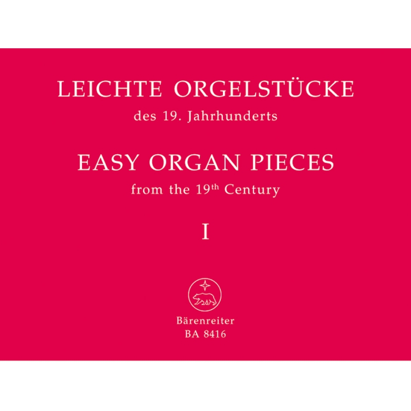 Easy Organ Pieces from the 19th Century, Bks 1-4.
