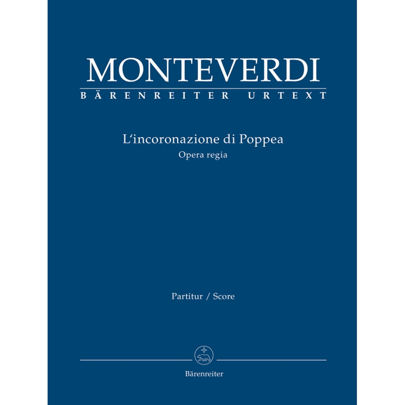 Monteverdi, Claudio - L'incoronazione di Poppea (It) (Urtext).