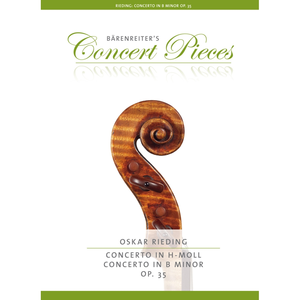 Rieding, Oskar - Concerto for Violin in B minor, Op.35.