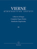 Vierne, Louis - Organ Works Vol. 3: Symphonie No.3, Op.28 (Urtext).