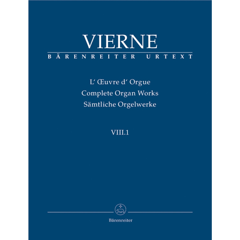 Vierne, Louis - Organ Works Vol. 8/1: Pieces en style libre pour orgue ou harmonium (Livre I, 1-12), Op.31 (Urtext).