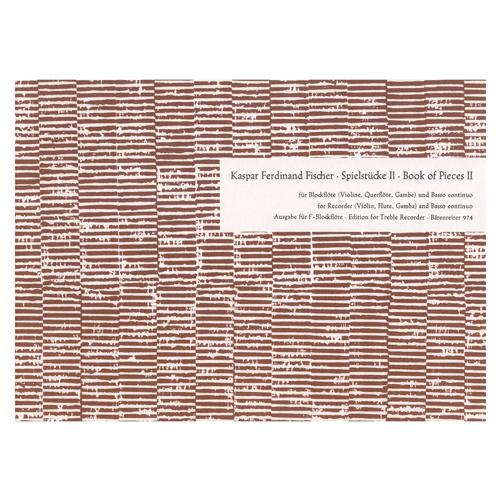 Fischer, J.C.F - Book of Pieces II: Suites from 'Le Journal du Printemps'.