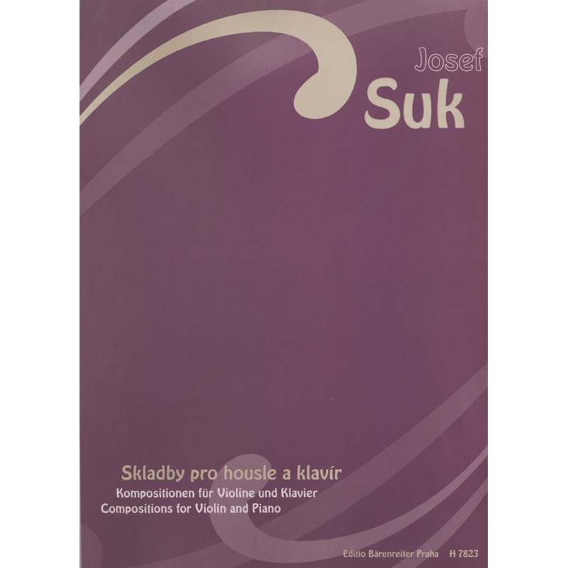 Suk, Josef - Compositions for Violin and Piano.