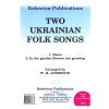 arr. Anderson, William, H - Two Ukrainian Folk Songs