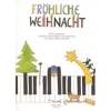 Various Composers - Froehliche Weihnacht. Easy Piano Variations on Christmas Songs.