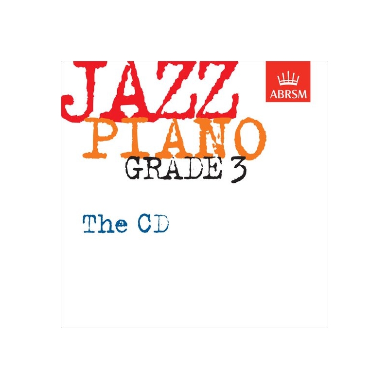 Jazz Piano Grade 3: The CD