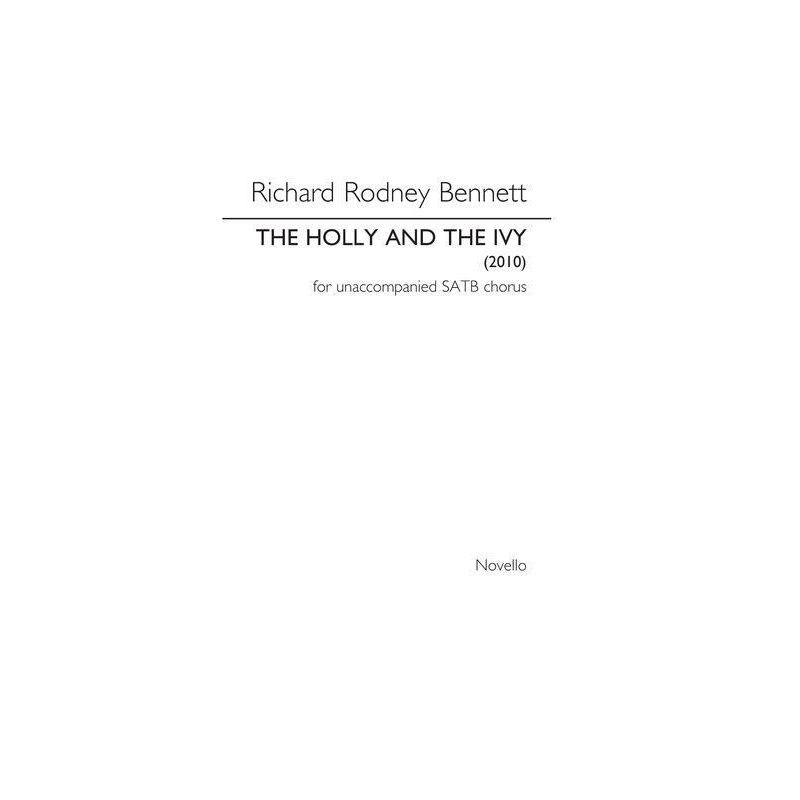 Bennett, Richard Rodney - The Holly And The Ivy