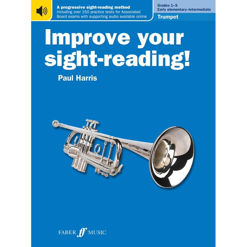 Improve your sight-reading! Trumpet Grades 1-5 