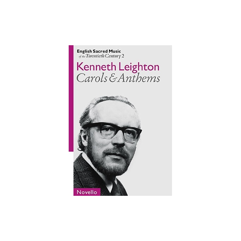 English Sacred Music Of The 20th Century 2: Leighton Carols And Anthems