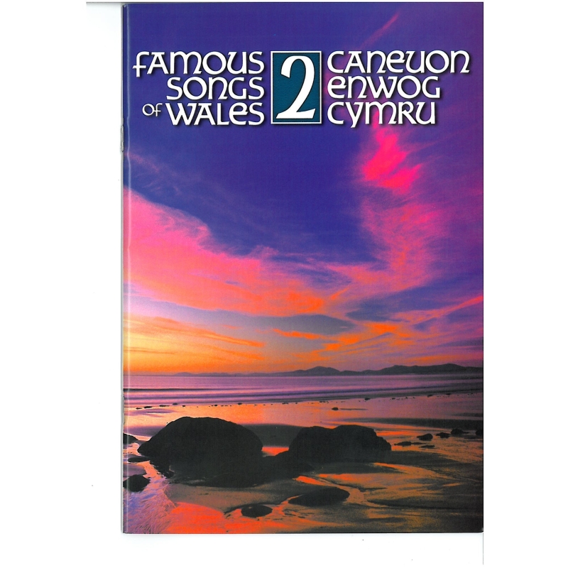 Famous Songs of Wales, Book 2