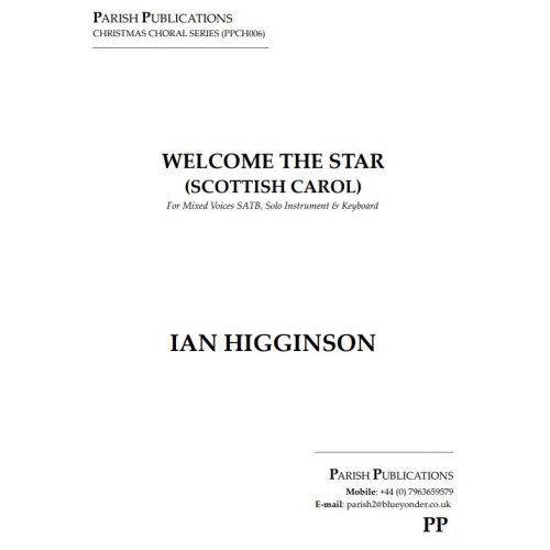 Higginson, Ian - Welcome the Star (Scottish Carol)