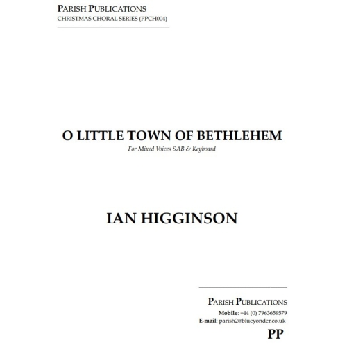 Higginson, Ian - O Little Town of Bethlehem (SAB & Keyboard)