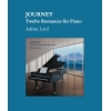 Lord, Adrian - Journey: Twelve Romances for Piano (Piano Solo)