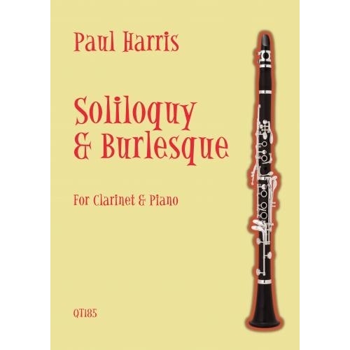 Harris, Paul - Soliloquy & Burlesque for Clarinet & Piano