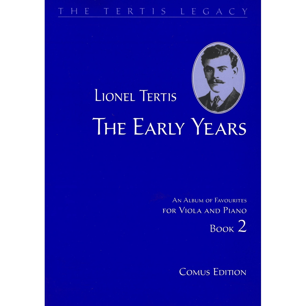Tertis, Lionel - The Early Years, Book 2 (Viola and Piano)