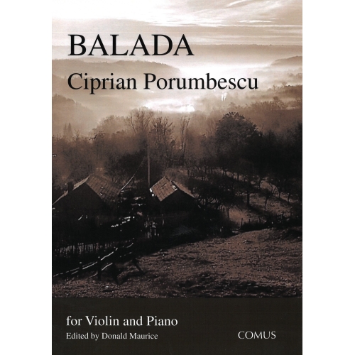 Porembescu, Ciprian - Balada (Violin and Piano)