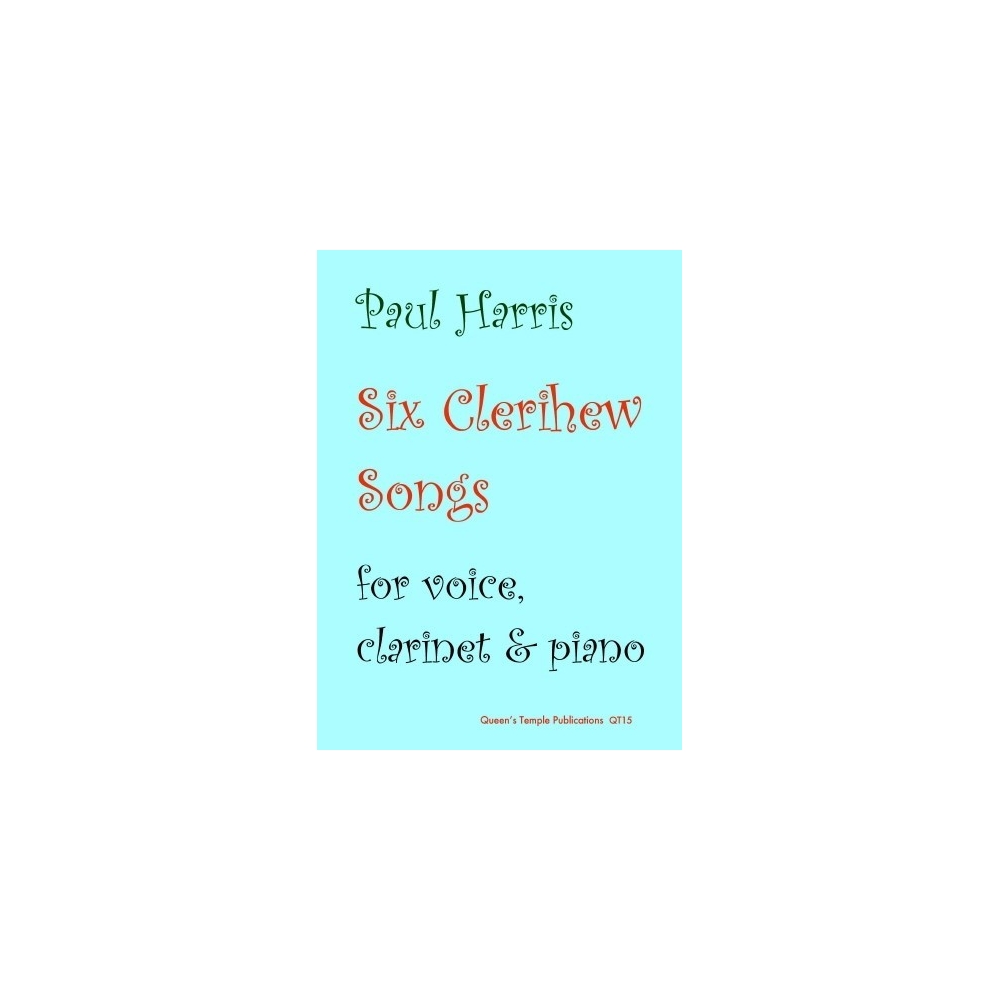 Harris, Paul - Six Clerihew Songs