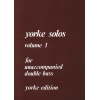 Slatford, Rodney - Yorke Unaccompanied Solos. Volume 1