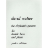 Walter, David - The Elephant's Gavotte. DB & Pf