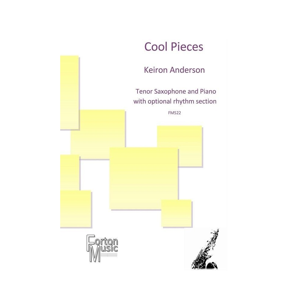 Anderson, Keiron - Cool Pieces for Tenor Saxophone