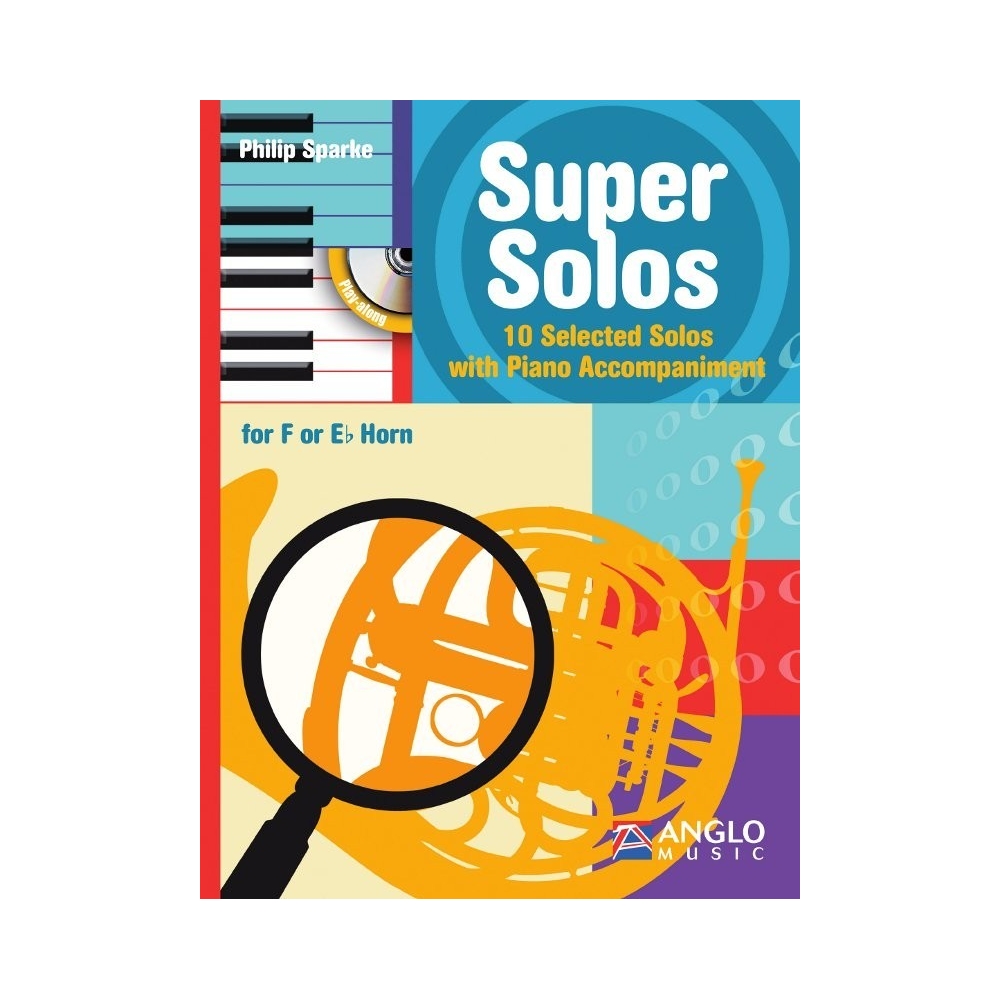 Sparke, Philip - Super Solos for Horn