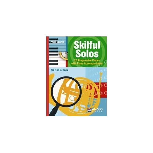 Sparke, Philip - Skilful Solos for Horn