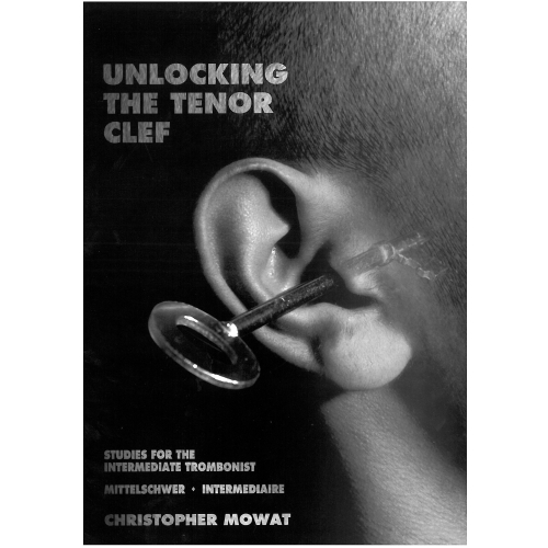 Mowat, Christopher - Unlocking the Tenor Clef